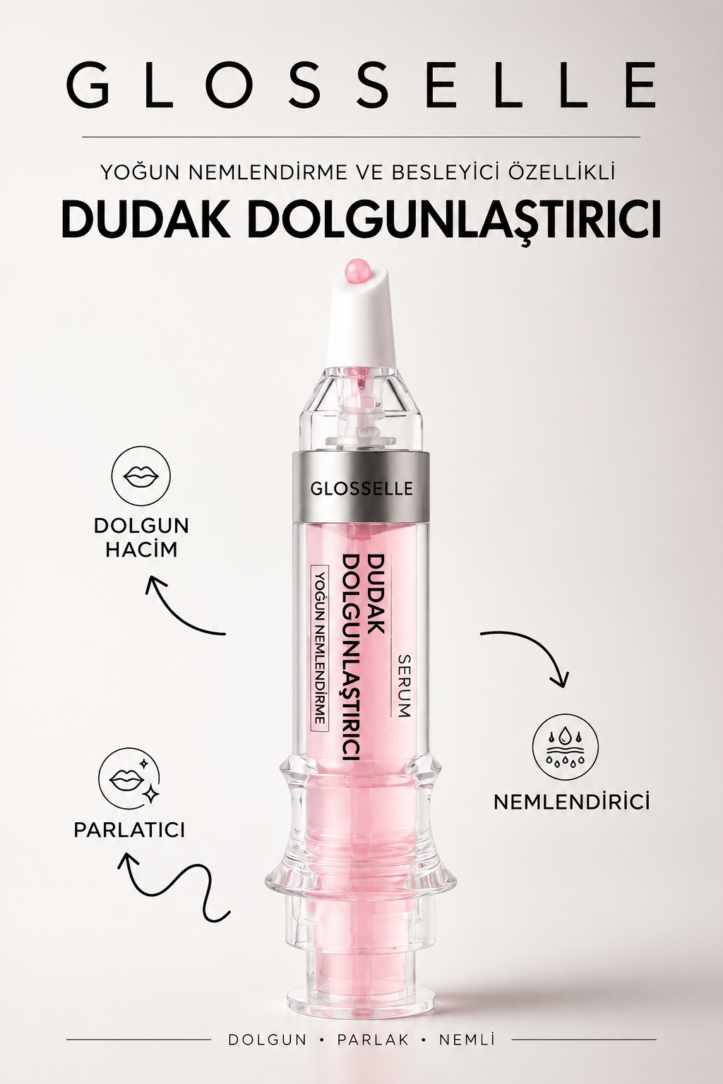 GLOSSELLE® Dudak Dolgunlaştırıcı Jel